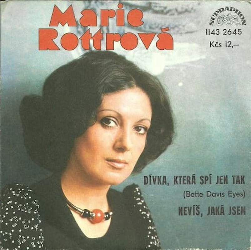 Marie Rottrová - Dívka, Která Spí Jen Tak (Bette Davis Eyes) / Nevíš, Jaká Jsem - SP / Vinyl