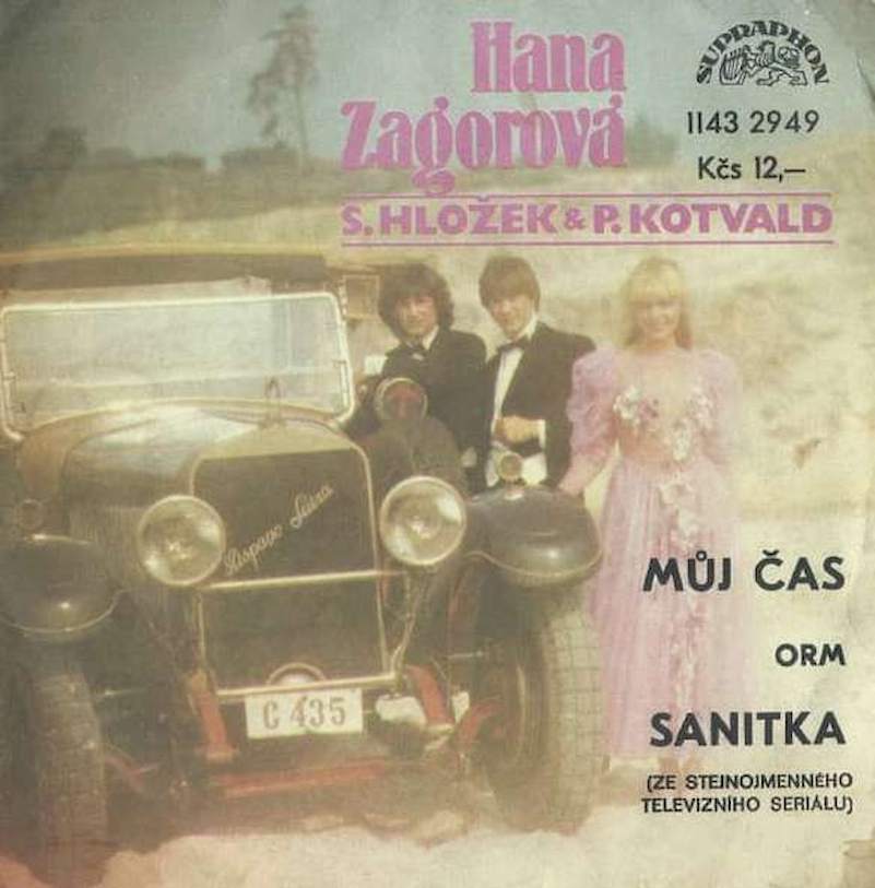 Hana Zagorová, Stanislav Hložek & Petr Kotvald / ORM - Můj Čas / Sanitka - SP / Vinyl