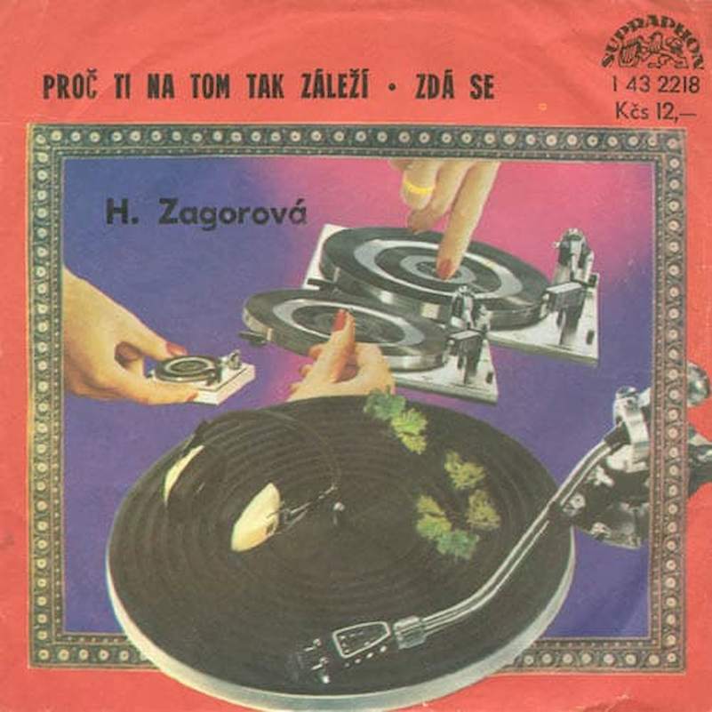Hana Zagorová - Proč Ti Na Tom Tak Záleží / Zdá Se - SP / Vinyl