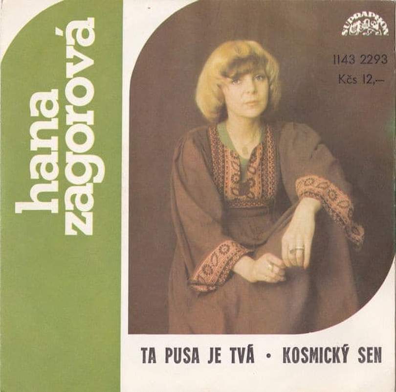 Hana Zagorová - Ta Pusa Je Tvá - Kosmický Sen - SP / Vinyl