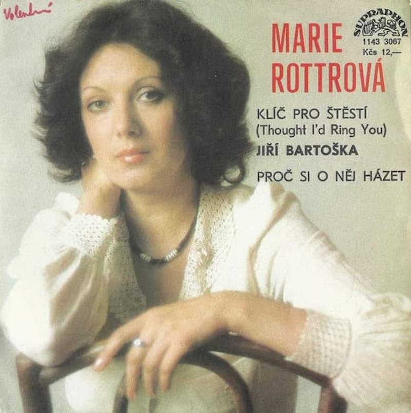 Marie Rottrová, Jiří Bartoška - Klíč Pro Štěstí (Thought I'd Ring You) / Proč Si O Něj Házet - SP / Vinyl