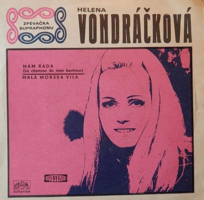 Helena Vondráčková - Mám Ráda / Malá Mořská Víla - SP / Vinyl