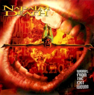 Napalm Death - Words From The Exit Wound - CD
