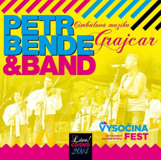 Petr Bende & Band, Cimbálová Muzika Grajcar - Vysočina Fest (Live CD/DVD 2014) - CD