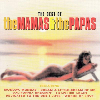 The Mamas & The Papas - The Best Of The Mamas & The Papas - CD