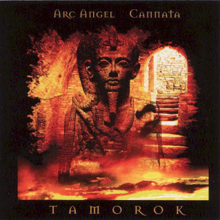 Arc Angel, Jeff Cannata - Tamorok - CD
