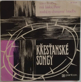 Luboš Svoboda - Křesťanské Songy - SP / Vinyl