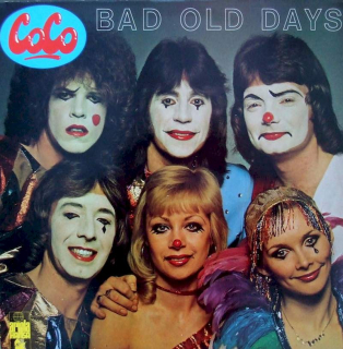 Co Co - Bad Old Days - LP / Vinyl