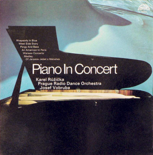 Karel Růžička, Czechoslovak Radio Dance Orchestra, Josef Vobruba - Piano In Concert - LP / Vinyl