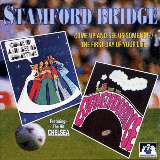Stamford Bridge - Come Up And See Us Sometime / The First Day Of Your Life - CD