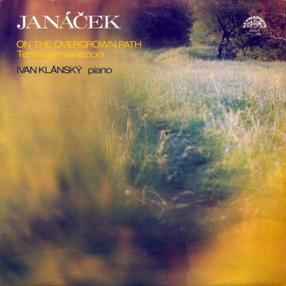 Leoš Janáček, Ivan Klánský - On The Overgrown Path - LP / Vinyl