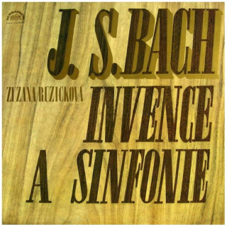 Johann Sebastian Bach, Zuzana Růžičková - Invence a sinfonie pro cembalo, BWV 772-786 a 787-801 - LP / Vinyl