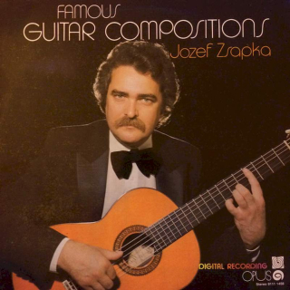 Jozef Zsapka - Famous Guitar Compositions - LP / Vinyl