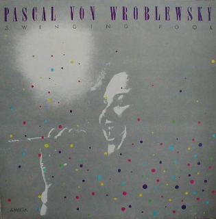 Pascal von Wroblewsky - Swinging Pool - LP / Vinyl