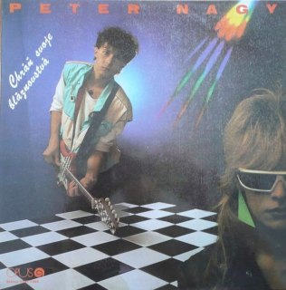 Peter Nagy - Chráň Svoje Bláznovstvá - LP / Vinyl