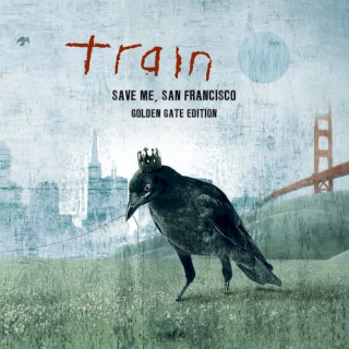 Train - Save Me, San Francisco (Golden Gate Edition) - CD