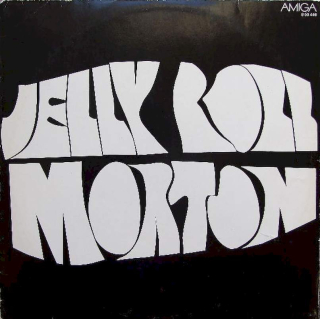 Jelly Roll Morton - Jelly Roll Morton - LP / Vinyl