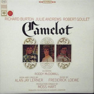 Richard Burton, Julie Andrews - Alan Jay Lerner, Frederick Loewe - Camelot - LP / Vinyl