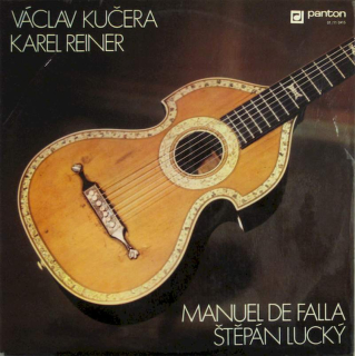 Václav Kučera / Karel Reiner / Manuel De Falla / Štěpán Lucký - Václav Kučera, Karel Reiner, Manuel De Falla, Štěpán Lucký - LP / Vinyl
