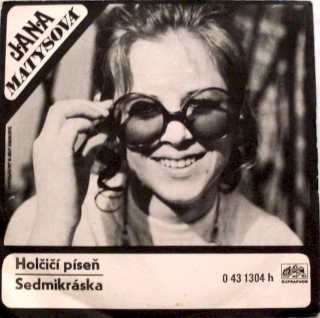 Jana Matysová, Jiří Štědroň - Holčičí Píseň / Sedmikráska - SP / Vinyl
