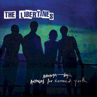 The Libertines - Anthems For Doomed Youth - LP / Vinyl