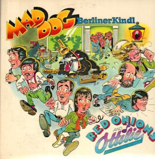 Red Onions & Ottilie - Mad Dog - LP / Vinyl