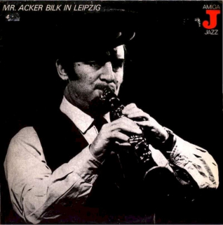 Mr. Acker Bilk Orchestra - Mr. Acker Bilk In Leipzig - LP / Vinyl