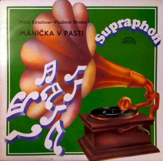 Spejbl & Hurvínek, Miloš Kirschner, Vladimír Straka - Mánička V Pasti - LP / Vinyl