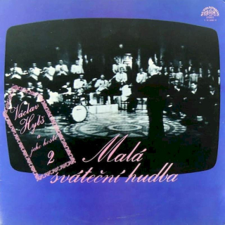 Václav Hybš - Václav Hybš A Jeho Hosté 2 - Malá Sváteční Hudba - LP / Vinyl