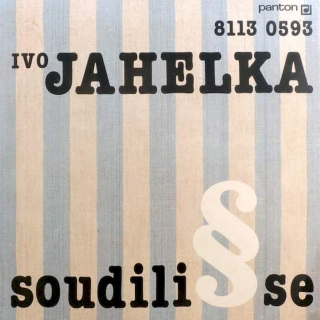 Ivo Jahelka - Soudili Se - LP / Vinyl