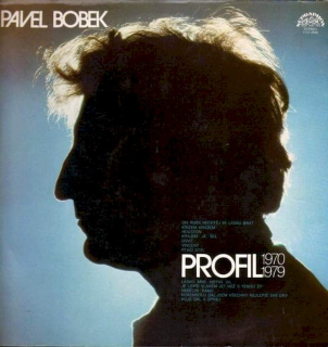 Pavel Bobek - Profil 1970 - 1979 - LP / Vinyl