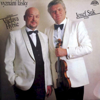 Václav Hybš Orchestra, Josef Suk - Vyznání Lásky - LP / Vinyl
