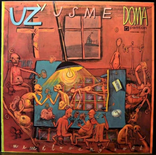 Už Jsme Doma - Nemilovaný Svět - LP / Vinyl - First Press