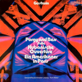 George Gershwin - Gewandhausorchester Leipzig · Kurt Masur - Porgy And Bess Suite / Kubanische Ouvertüre / Ein Amerikaner In Paris - LP / Vinyl