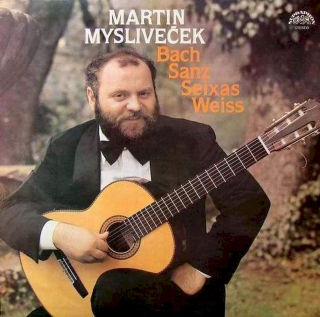 Martin Mysliveček - Bach Sanz Seixas Weiss - LP / Vinyl