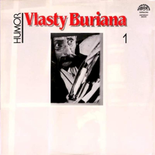 Vlasta Burian - Humor Vlasty Buriana 1 - LP / Vinyl