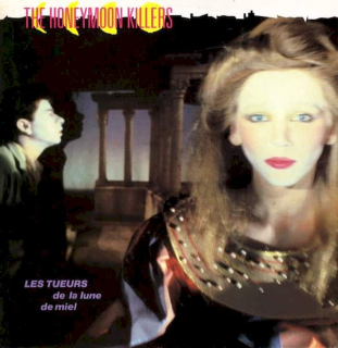 The Honeymoon Killers - Les Tueurs De La Lune De Miel - LP / Vinyl