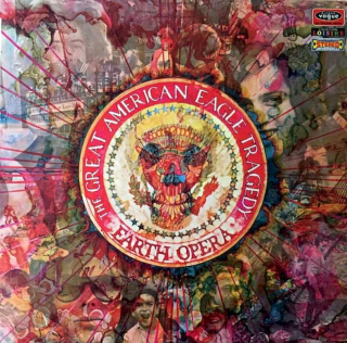 Earth Opera - The Great American Eagle Tragedy - LP / Vinyl