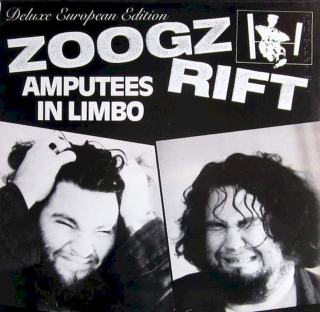 Zoogz Rift - Amputees In Limbo - LP / Vinyl