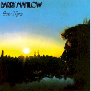 Barry Manilow - Even Now - LP / Vinyl