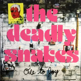 The Deadly Snakes - Ode To Joy - LP / Vinyl