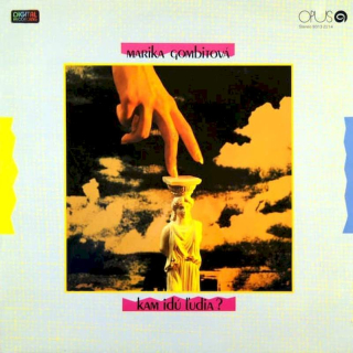 Marika Gombitová - Kam Idú Ľudia? - LP / Vinyl