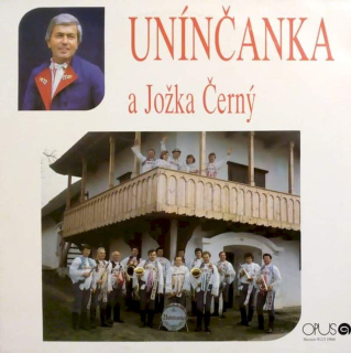 Unínčanka A Jožka Černý - Unínčanka A Jožka Černý - LP / Vinyl