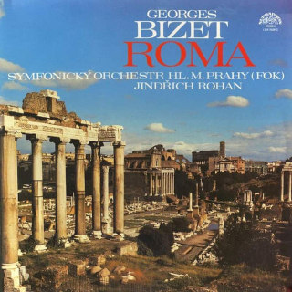 Georges Bizet, The Prague Symphony Orchestra, Jindřich Rohan - Roma - LP / Vinyl