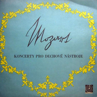 Wolfgang Amadeus Mozart - Koncerty Pro Dechové Nástroje - LP / Vinyl