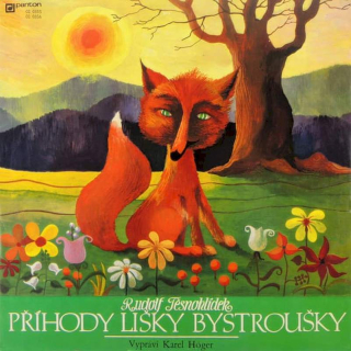 Rudolf Těsnohlídek , Vypráví Karel Höger - Příhody Lišky Bystroušky - EP / Vinyl