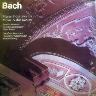 Johann Sebastian Bach, Renate Krahmer, Annelies Burmeister, Theo Adam, Dresdner Kreuzchor, Dresdner Philharmonie, Martin Flämig - Messe F-dur BWV 233 / Messe A-dur BWV 234 - LP / Vinyl