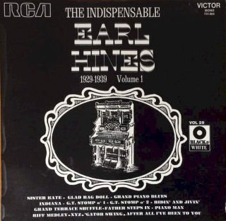 Earl Hines - The Indispensable 1929-1939 Volume 1  - LP / Vinyl