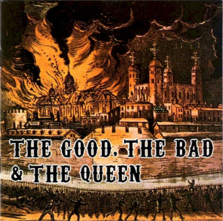 The Good, The Bad & The Queen - The Good, The Bad & The Queen - CD