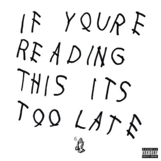 Drake - If You're Reading This It's Too Late - CD